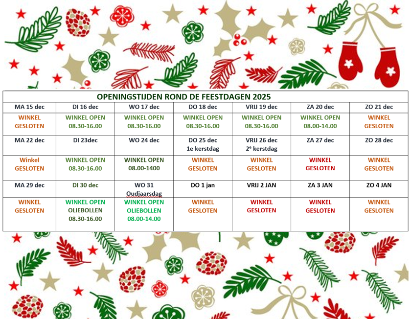 Klik hier voor de openingstijden rond de feestdagen